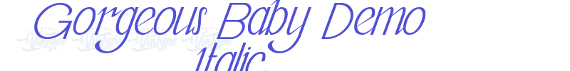 Gorgeous Baby Demo Italic