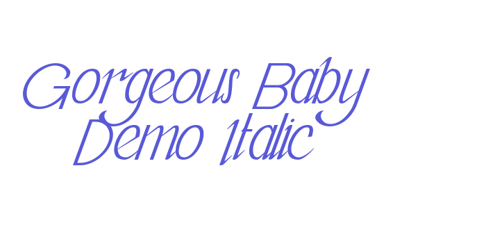 Gorgeous Baby Demo Italic Font Download