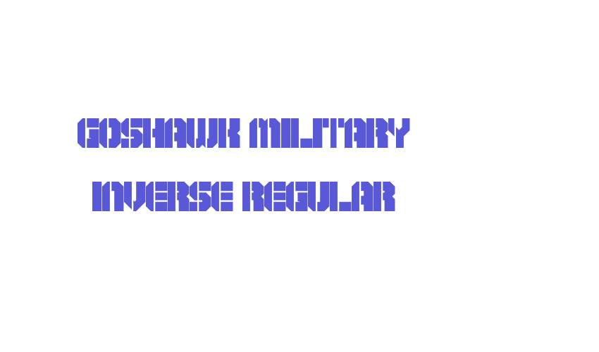 Goshawk Military Inverse Regular Font