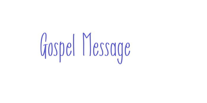 Gospel Message Font Download