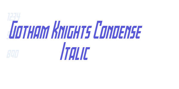 Gotham Knights Condense Italic font