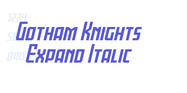 Gotham Knights Expand Italic font