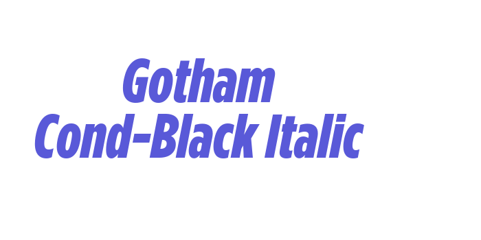 Gotham Cond-Black Italic Font Download