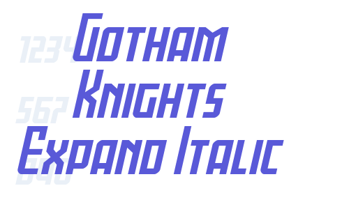 Gotham Knights Expand Italic Font Download