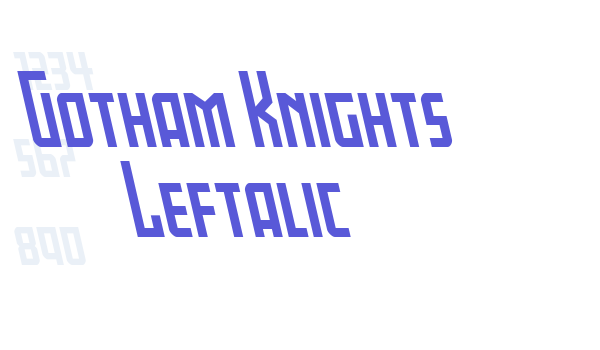 Gotham Knights Leftalic Font