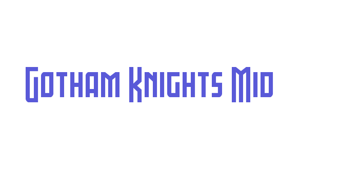 Gotham Knights Mid Font Download