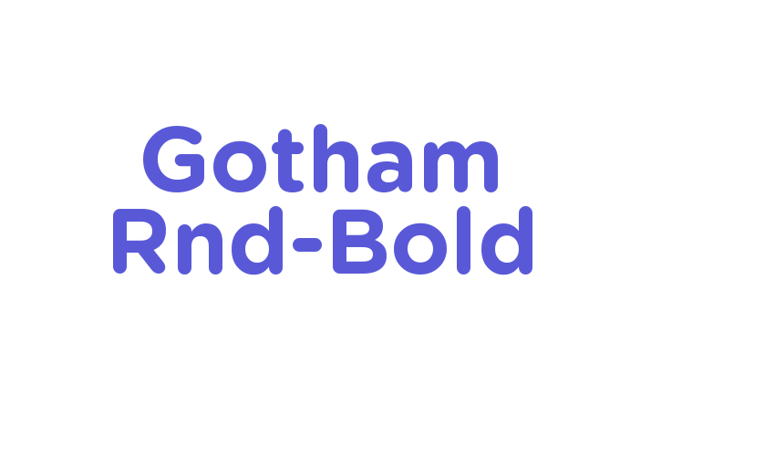 Gotham Rnd-Bold Font Download