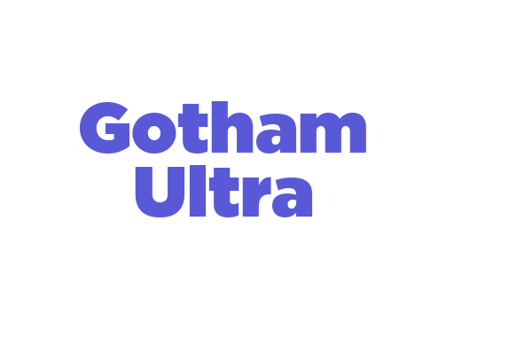 Gotham Ultra Font