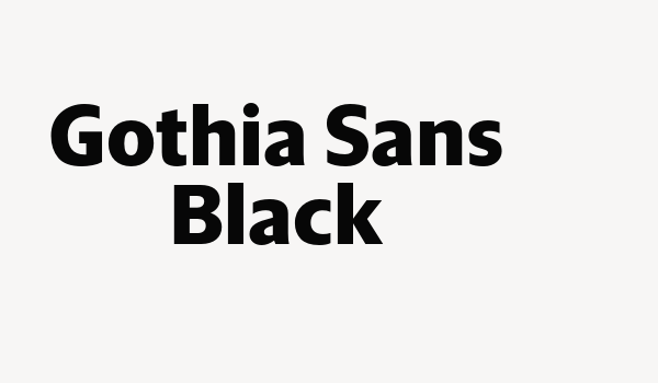 Gothia Sans Black Font