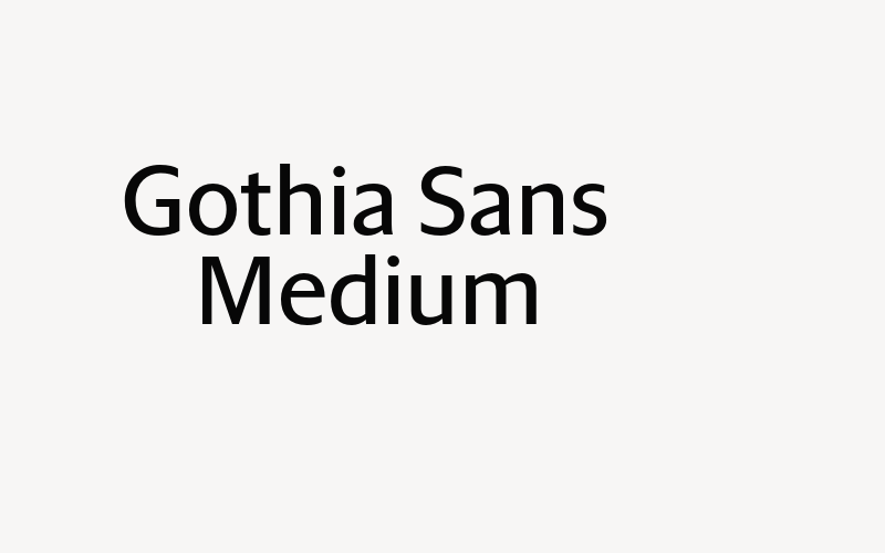 Gothia Sans Medium Font