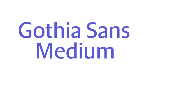 Gothia Sans Medium Font Download