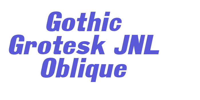 Gothic Grotesk JNL Oblique Font Download