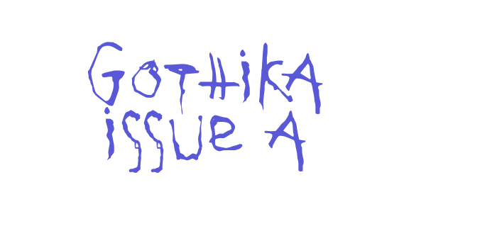 Gothika Issue A Font Download