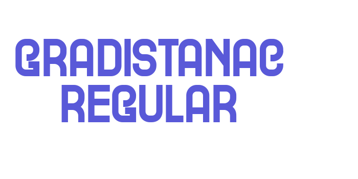 Gradistanac Regular Font