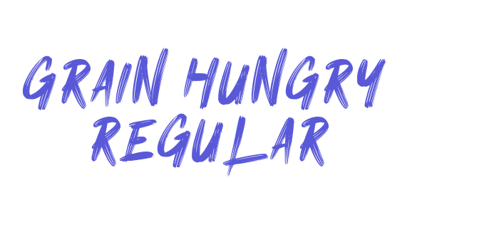 Grain Hungry Regular Font Download