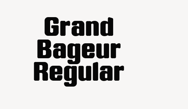 Grand Bageur Regular Font