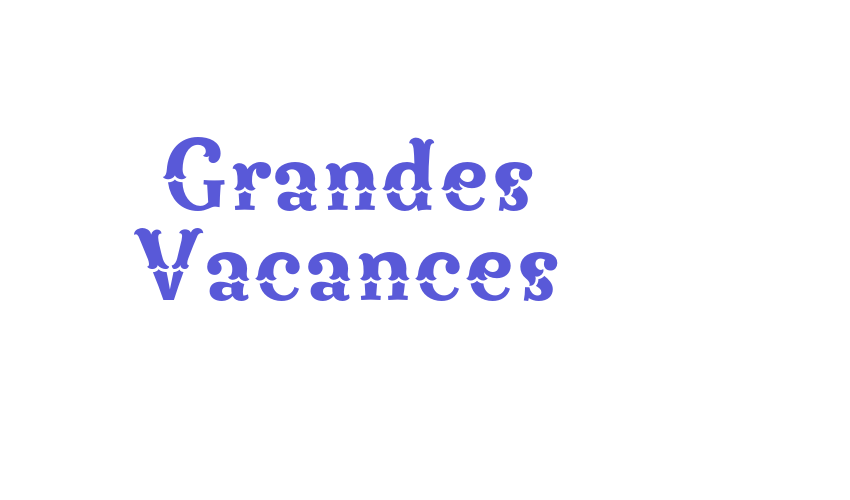 Grandes Vacances Font Download