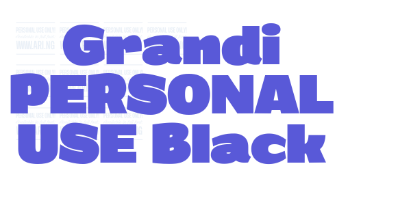 Grandi PERSONAL USE Black font free