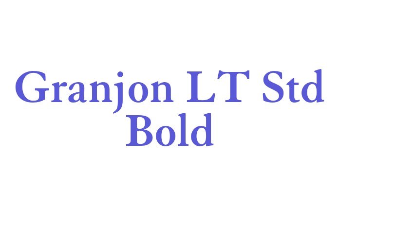 Granjon LT Std Bold Font