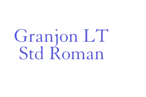 Granjon LT Std Roman Font