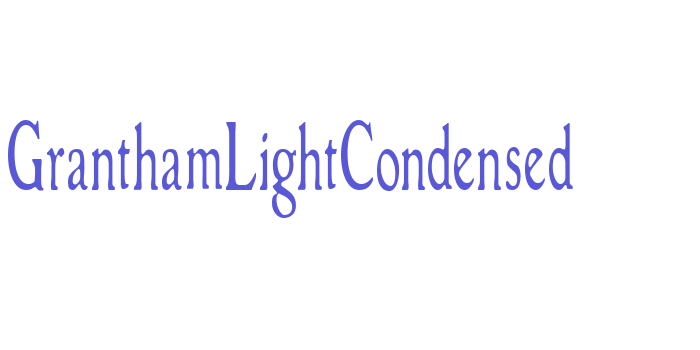 GranthamLightCondensed Font Download