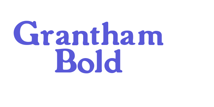 Grantham Bold Font