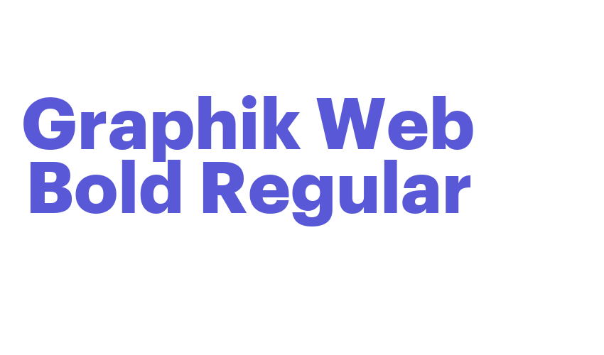 Graphik Web Bold Regular Font