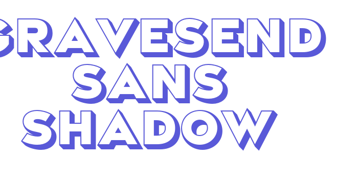 Gravesend Sans Shadow Font