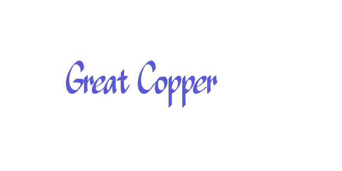 Great Copper Font