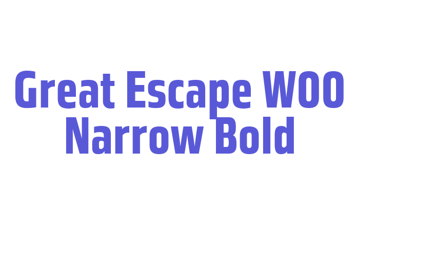 Great Escape W00 Narrow Bold Font Download