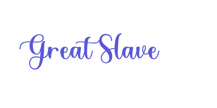 Great Slave Font