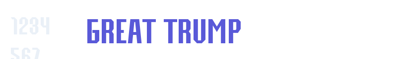 Great Trump font