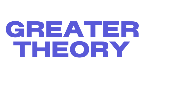 Greater Theory Font Download