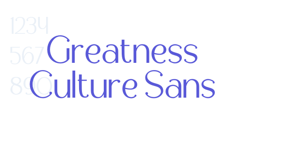 Greatness Culture Sans font free