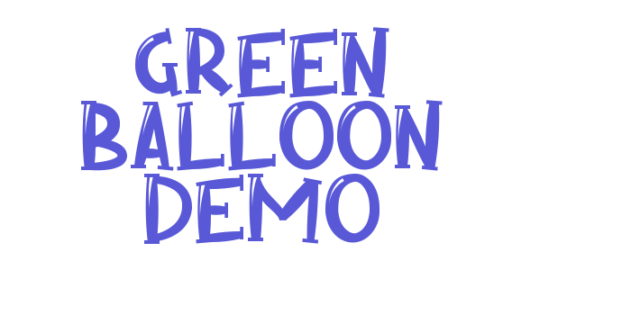 Green Balloon Demo Font Download