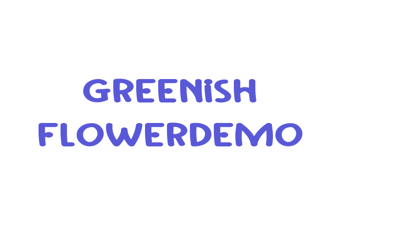 Greenish FlowerDemo Font