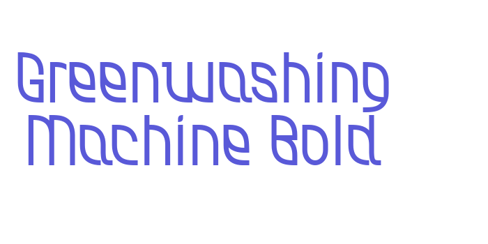 Greenwashing Machine Bold Font