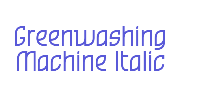 Greenwashing Machine Italic Font Download