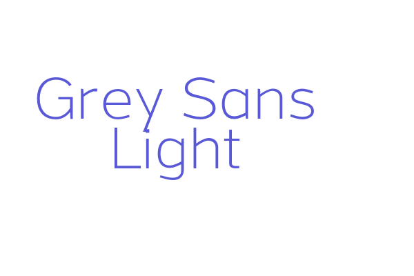 Grey Sans Light Font