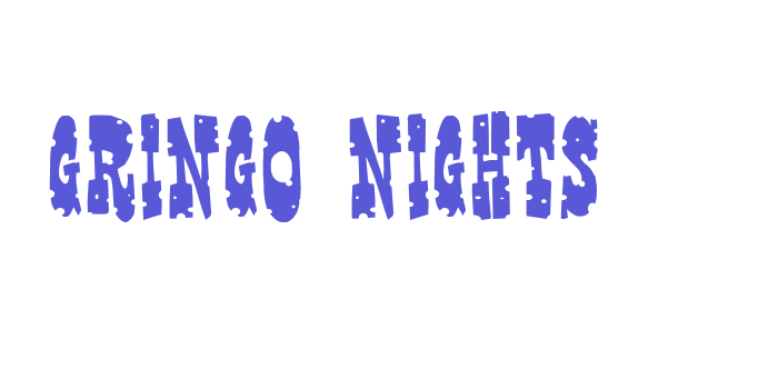 Gringo Nights Font Download