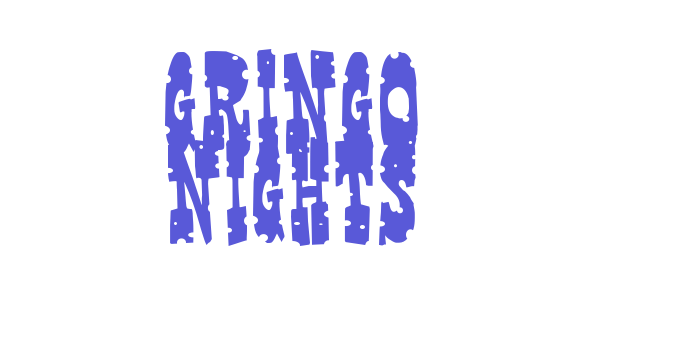 Gringo Nights Font