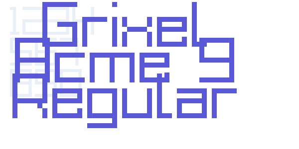 Grixel Acme 9 Regular font free