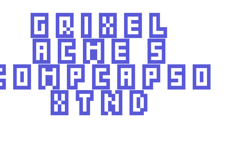 Grixel Acme 5 CompCapsO Xtnd Font