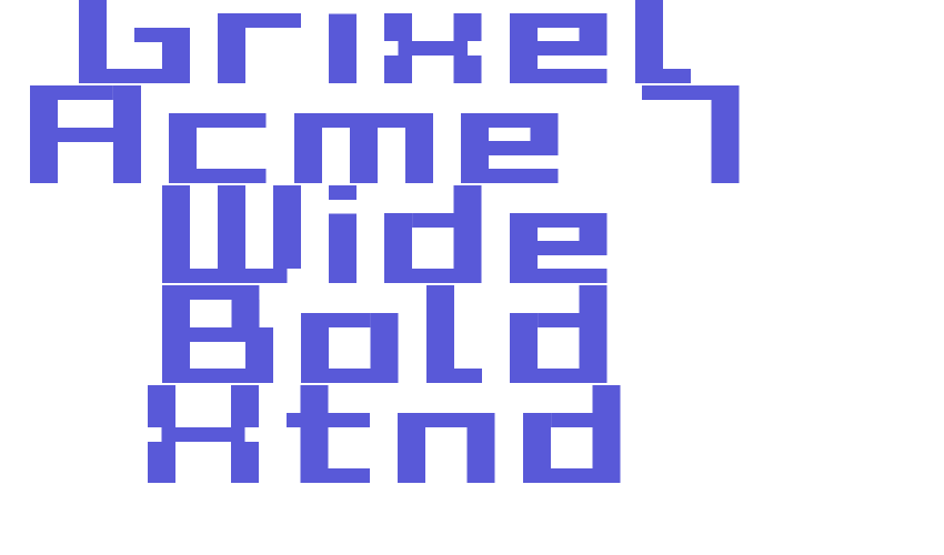 Grixel Acme 7 Wide Bold Xtnd Font