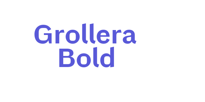 Grollera Bold Font Download