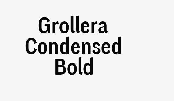 Grollera Condensed Bold Font