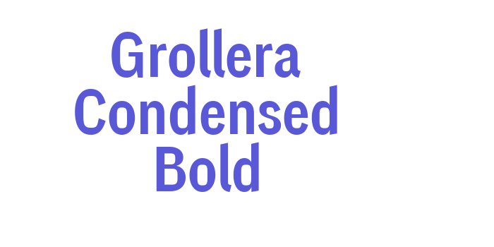 Grollera Condensed Bold Font Download