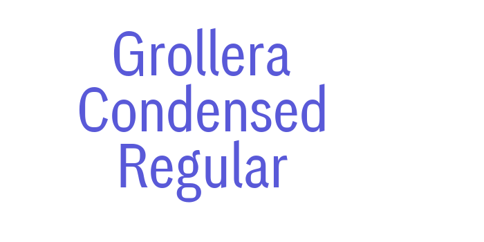 Grollera Condensed Regular Font Download