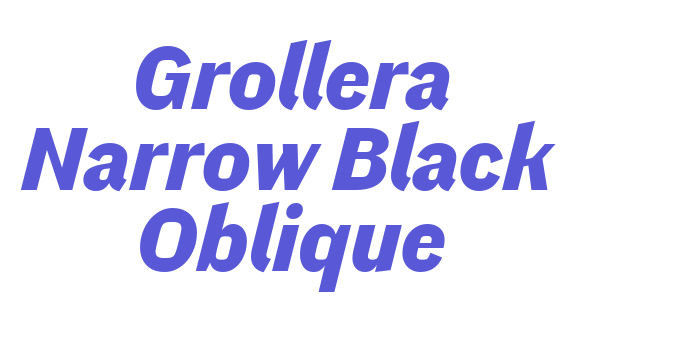 Grollera Narrow Black Oblique Font Download