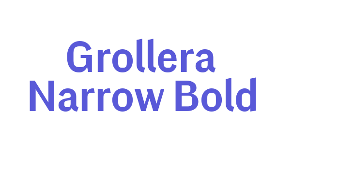 Grollera Narrow Bold Font Download